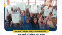 Enam Tahun PTSL, Menteri ATR/Kepala BPN : Kita Tidak Mau Meninggalkan Bom Waktu Untuk Masa Depan