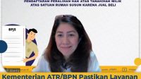 Kementerian ATR/BPN Pastikan Layanan Tak Terhambat atas Penambahan Prasyarat Peralihan Hak Jual Beli